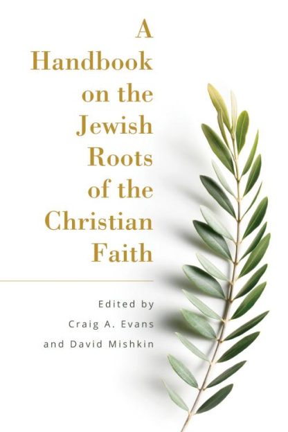 9781683071648 Handbook On The Jewish Roots Of The Christian Faith