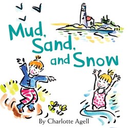 9781944762636 Mud Sand And Snow