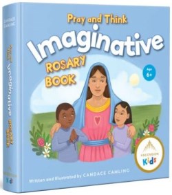 9781954881051 Pray And Think Imaginative Rosary Book