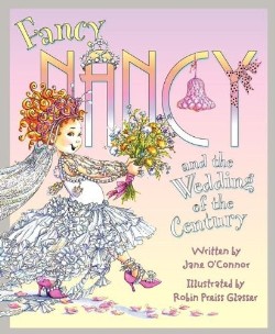 9780062083197 Fancy Nancy And The Wedding Of The Century