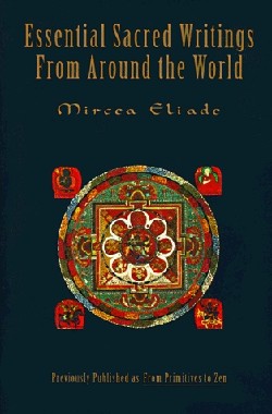 9780062503046 Essential Sacred Writings From Around The World