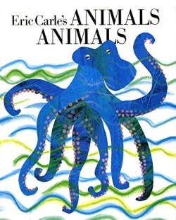 9780399217449 Eric Carles Animals Animals