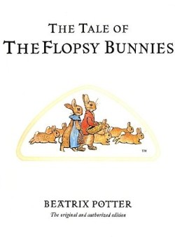 9780723247791 Tale Of The Flopsy Bunnies