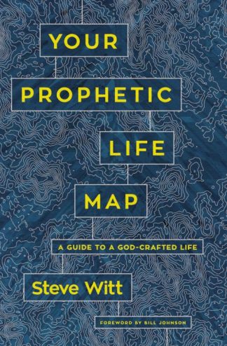 9780785224549 Your Prophetic Life Map