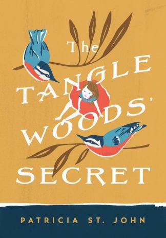 9780802465764 Tanglewoods Secret (Revised)