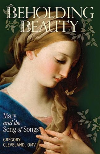 9780819812452 Beholding Beauty : Mary And The Song Of Songs