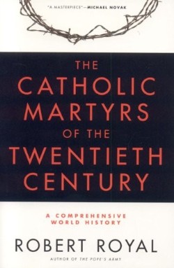 9780824524142 Catholic Martyrs Of The 20th Century