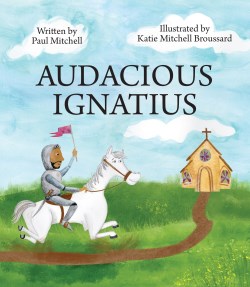 9780829458039 Audacious Ignatius