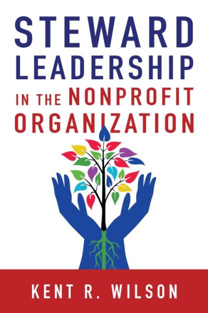 9780830844678 Steward Leadership In The Nonprofit Organization