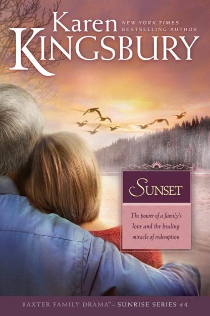 9780842387583 Sunset : The Power Of A Familys Love And The Healing Miracle Of Redemption