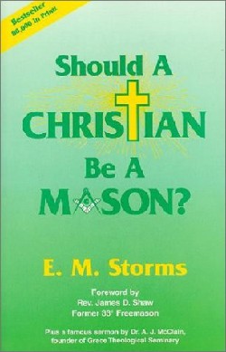 9780892281411 Should A Christian Be A Mason