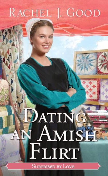 9781420156461 Dating An Amish Flirt