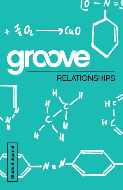 9781501809248 Groove Relationships Student Journal (Student/Study Guide)