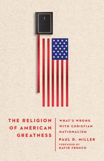 9781514012079 Religion Of American Greatness