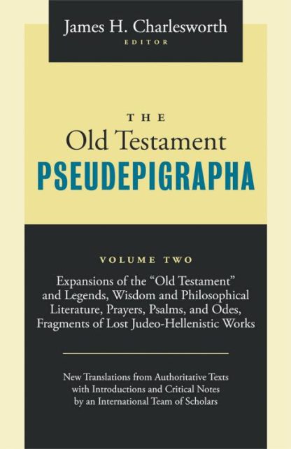 9781598564907 Old Testament Pseudepigrapha Volume 2