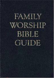 9781601785138 Family Worship Bible Guide Gift Edition (Student/Study Guide)