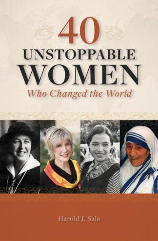 9781628629651 40 Unstoppable Women Who Changed The World