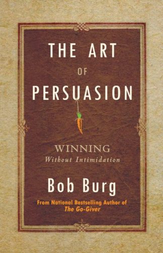 9781640951198 Art Of Persuasion