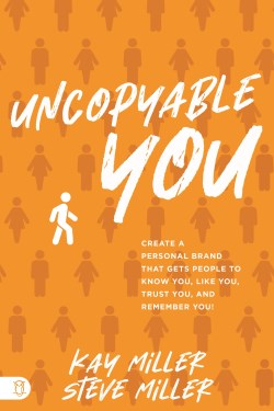 9781640955257 Uncopyable You : Create A Personal Brand That Gets People To Know You