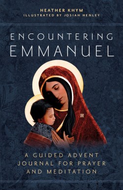 9781646803675 Encountering Emmanuel : A Guided Advent Journal For Prayer And Meditation