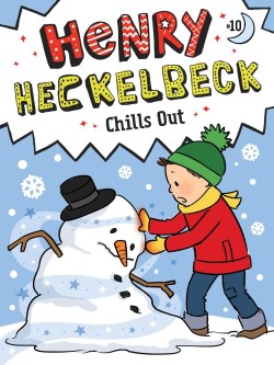 9781665911436 Henry Heckelbeck Chills Out