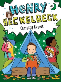 9781665952903 Henry Heckelbeck Camping Expert