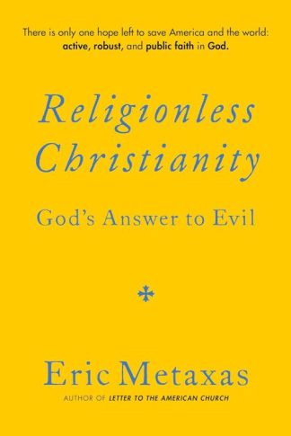 9781684515509 Religionless Christianity : God's Answer To Evil