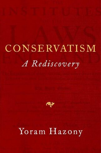 9781684515899 Conservative : A Rediscovery