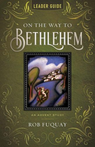 9781791033293 On The Way To Bethlehem Leader Guide (Teacher's Guide)