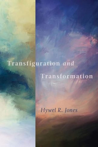 9781800400870 Transfiguration And Transformation