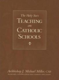 9781933184203 Holy Sees Teaching On Catholic Schools