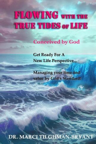 9798218438340 Flowing With The True Tides Of Life