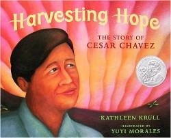 9780152014377 Harvesting Hope : The Story Of Cesar Chavez