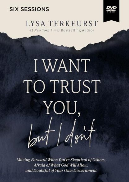 9780310145721 I Want To Trust You But I Dont Video Study (DVD)