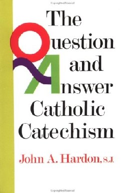 9780385136648 Question And Answer Catholic Catechism