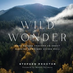 9780593581797 Wild Wonder : What Nature Teaches Us About Slowing Down And Living Well