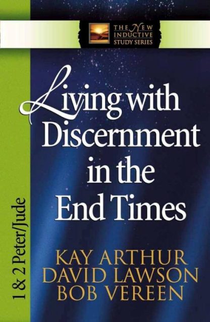 9780736904469 Living With Discernment In The End Times