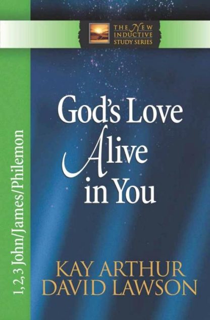 9780736912709 Gods Love Alive In You (Student/Study Guide)