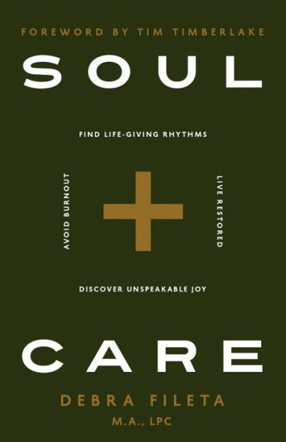 9780736988216 Soul Care : *Find Life-Giving Rhythms -Live Restored - Avoid Burnout - Disc