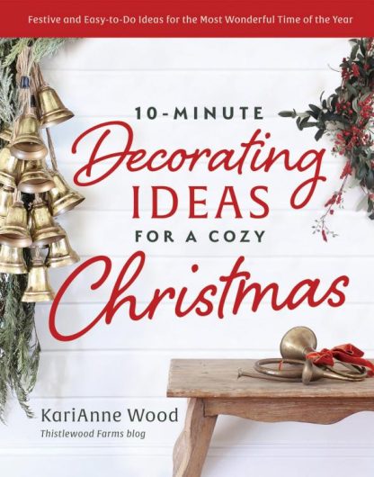 9780736988803 10 Minute Decorating Ideas For A Cozy Christmas