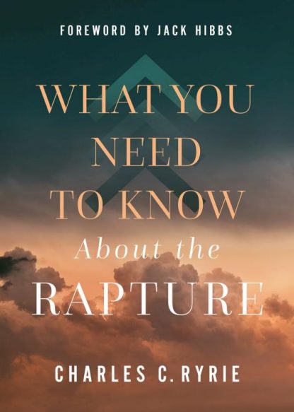 9780736990134 What You Need To Know About The Rapture