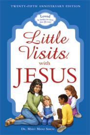 9780758634320 Little Visits With Jesus 25th Anniversary Edition