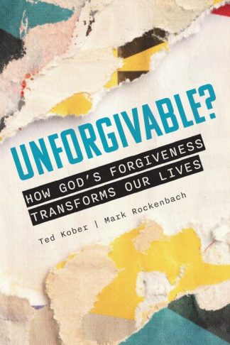 9780758676078 Unforgivable : How God's Forgiveness Transforms Our Lives