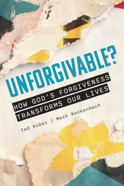 9780758676078 Unforgivable : How God's Forgiveness Transforms Our Lives