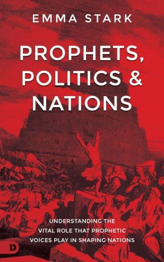 9780768477566 Prophets Politics And Nations