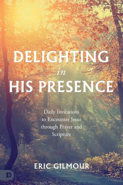 9780768478365 Delighting In His Presence