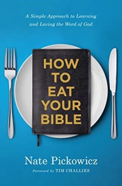 9780802420398 How To Eat Your Bible