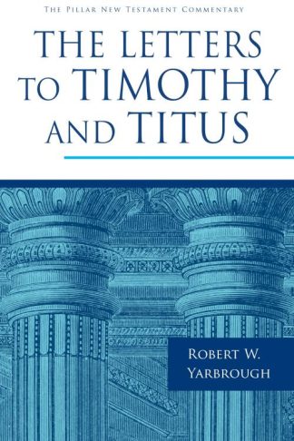 9780802837332 Letters To Timothy And Titus