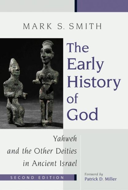 9780802839725 Early History Of God (Reprinted)