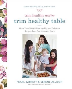 9780804189989 Trim Healthy Mamas Trim Healthy Table